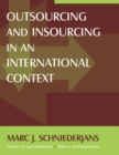 Image for Outsourcing and insourcing in an international context