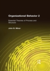 Image for Organizational behavior 2.: (Essential theories of process and structure)