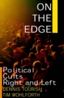 Image for On the edge: political cults right and left