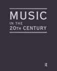 Image for Music in the 20th century