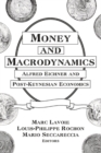 Image for Money and macrodynamics: Alfred Eichner and post-Keynesian economics