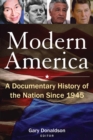 Image for Modern America: a documentary history of the nation since 1945