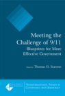 Image for Meeting the challenge of 9/11: blueprints for more effective government