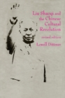 Image for Liu Shaoqi and the Chinese cultural revolution