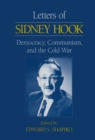 Image for Letters of Sidney Hook: democracy, communism and the cold war