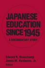 Image for Japanese education since 1945: a documentary study