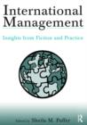 Image for International management: insights from fiction and practice
