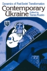 Image for Independent Ukraine: nation-state building and post-communist transition