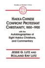Image for Hakka Chinese confront Protestant Christianity, 1850-1900: with the autobiographies of eight Hakka Christians, and commentary