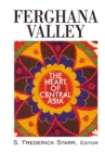 Image for Ferghana Valley: the heart of Central Asia