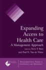 Image for Expanding access to health care: a management approach