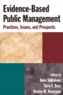 Image for Evidence-based public management: practices, issues, and prospects