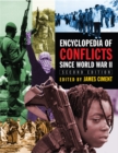 Image for Encyclopedia of conflicts since World War II