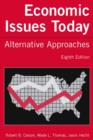 Image for Economic issues today: alternative approaches