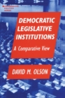 Image for Democratic Legislative Institutions: A Comparative View: A Comparative View