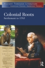 Image for Colonial roots: settlement to 1783
