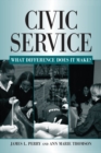 Image for Civic service: what difference does it make?