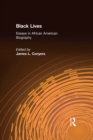 Image for Black lives: essays in African American biography