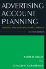 Image for Advertising account planning: planning and managing an IMC campaign