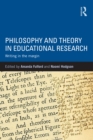 Image for Philosophy and Theory in Educational Research: Writing in the margin