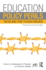 Image for Education policy perils: tackling the tough issues