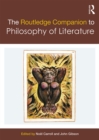 Image for The Routledge Companion to Philosophy of Literature