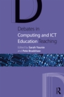 Image for Debates in computing and ICT education