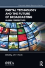 Image for Digital technology and the future of broadcasting: global perspectives