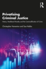 Image for Privatisation in Criminal Justice: Key Issues and Debates