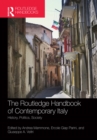 Image for The Routledge handbook of contemporary Italy: history, politics, society