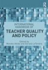 Image for International Handbook of Teacher Quality and Policy