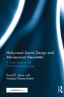 Image for Hollywood Sound Design and Moviesound Newsletter: A Case Study of the End of the Analog Age