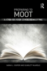 Image for Preparing to moot: a step-by-step guide to mooting