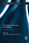 Image for Oil states in the new Middle East: uprisings and stability