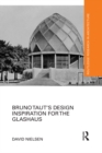 Image for Bruno Taut&#39;s design inspiration for the Glashaus