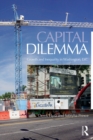 Image for Capital dilemma: growth and inequality in Washington, D.C.