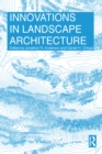 Image for Innovations in landscape architecture