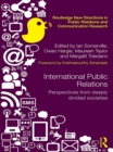 Image for International Public Relations: Perspectives from deeply divided societies