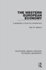 Image for The western European economy: a geography of post-war development