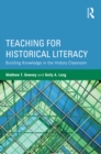 Image for Teaching for historical literacy: building knowledge in the history classroom