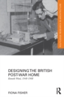 Image for Designing the British post-war home: Kenneth Wood, 1948-1968