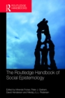 Image for The Routledge handbook of social epistemology