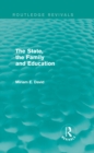 Image for The state, the family and education