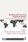 Image for Teaching and learning English grammar: research findings and future directions