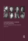 Image for Contemporary Chinese fiction writers: biography, bibliography, and critical assessment