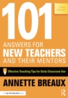 Image for 101 answers for new teachers and their mentors: effective teaching tips for daily classroom use