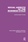 Image for Social aspects of the business cycle
