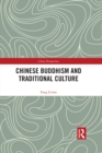 Image for Chinese Buddhism and traditional culture