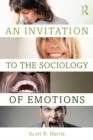 Image for An invitation to the sociology of emotions
