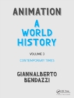 Image for Animation: a world history. (Contemporary times)